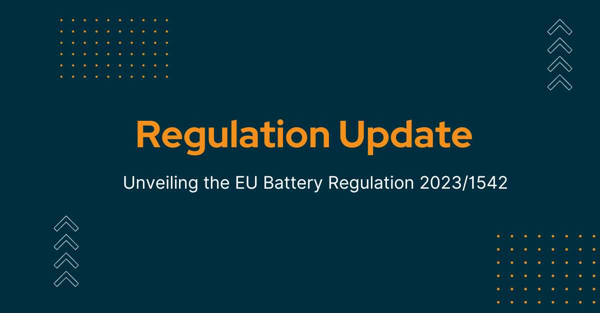 VTC Battery Pass  New EU Battery Regulation 2023/1542 Directive